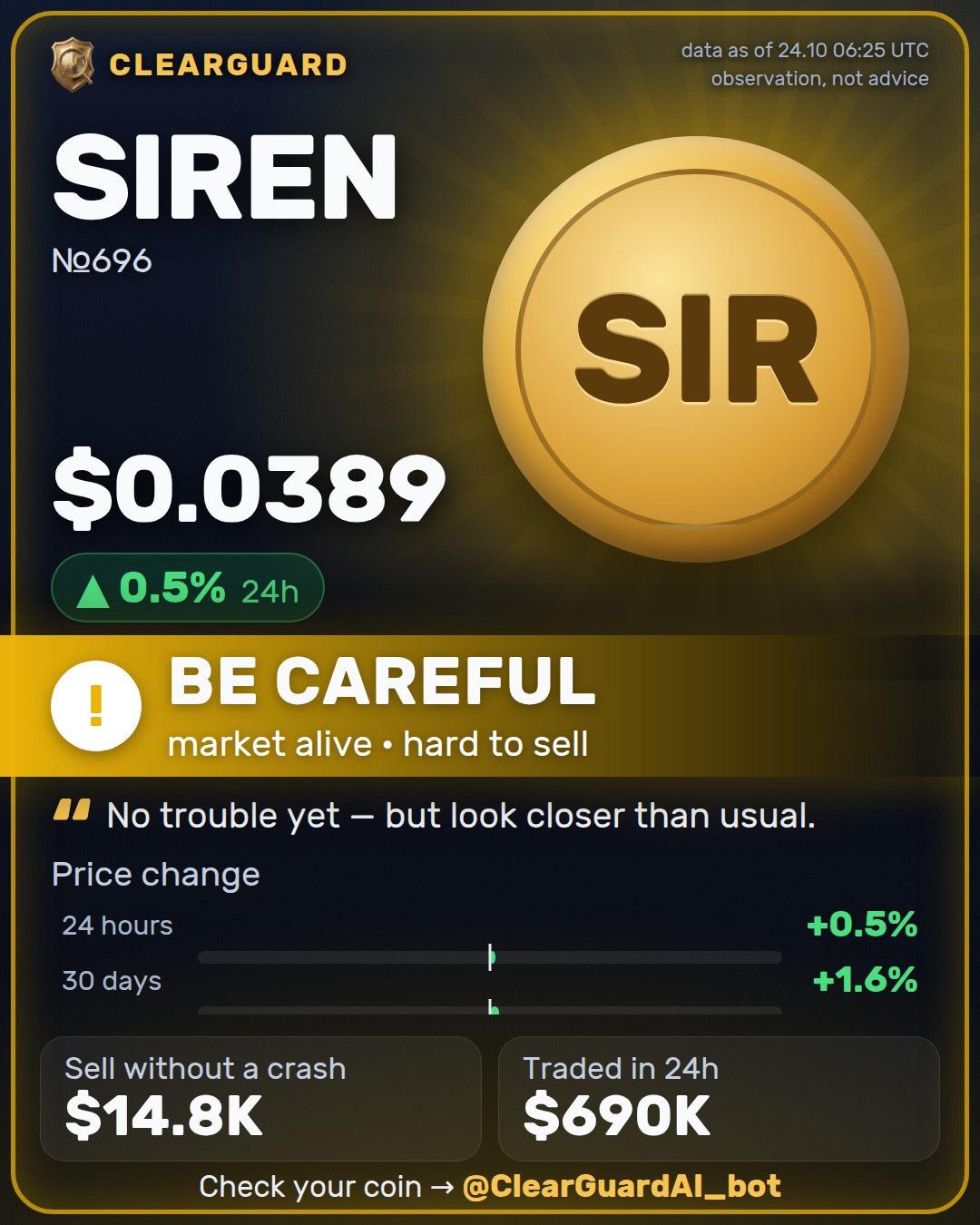 SIREN — BE CAREFUL